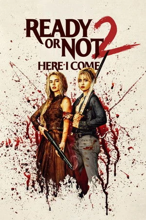 Ready or Not 2 2026 English Audio HDTC 720p - 480p - 1080p